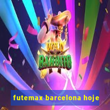 futemax barcelona hoje